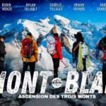 Film Mont Blanc, ascension des Trois Monts