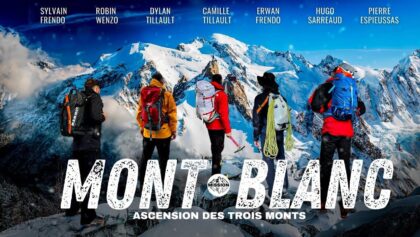 Film Mont Blanc, ascension des Trois Monts