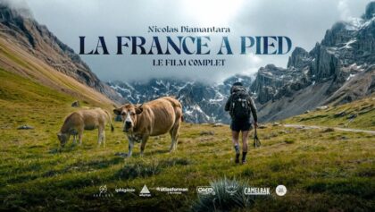 Film intégral : Traverser la France à pied