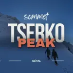 Himalaya népalais : l’ascension du sommet Tserko Peak
