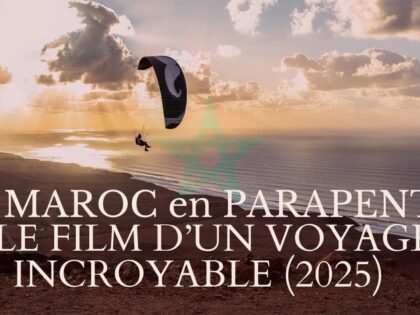 Parapente au Maroc : le film