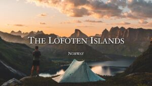 Randonnée de 10 jours dans les îles Lofoten en Norvège